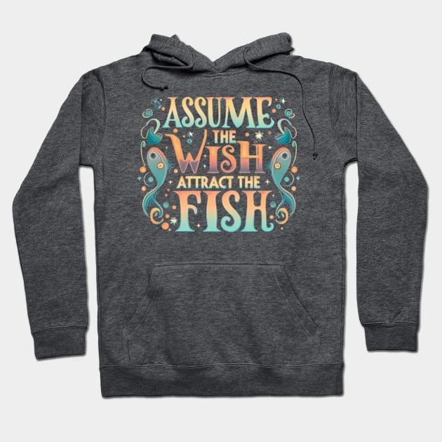 Assume the Wish Hoodie by Neon Galaxia